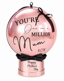 You're One In A Million Orb Mother's Day Balloon