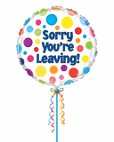 Sorry You’re Leaving 18inch Balloon